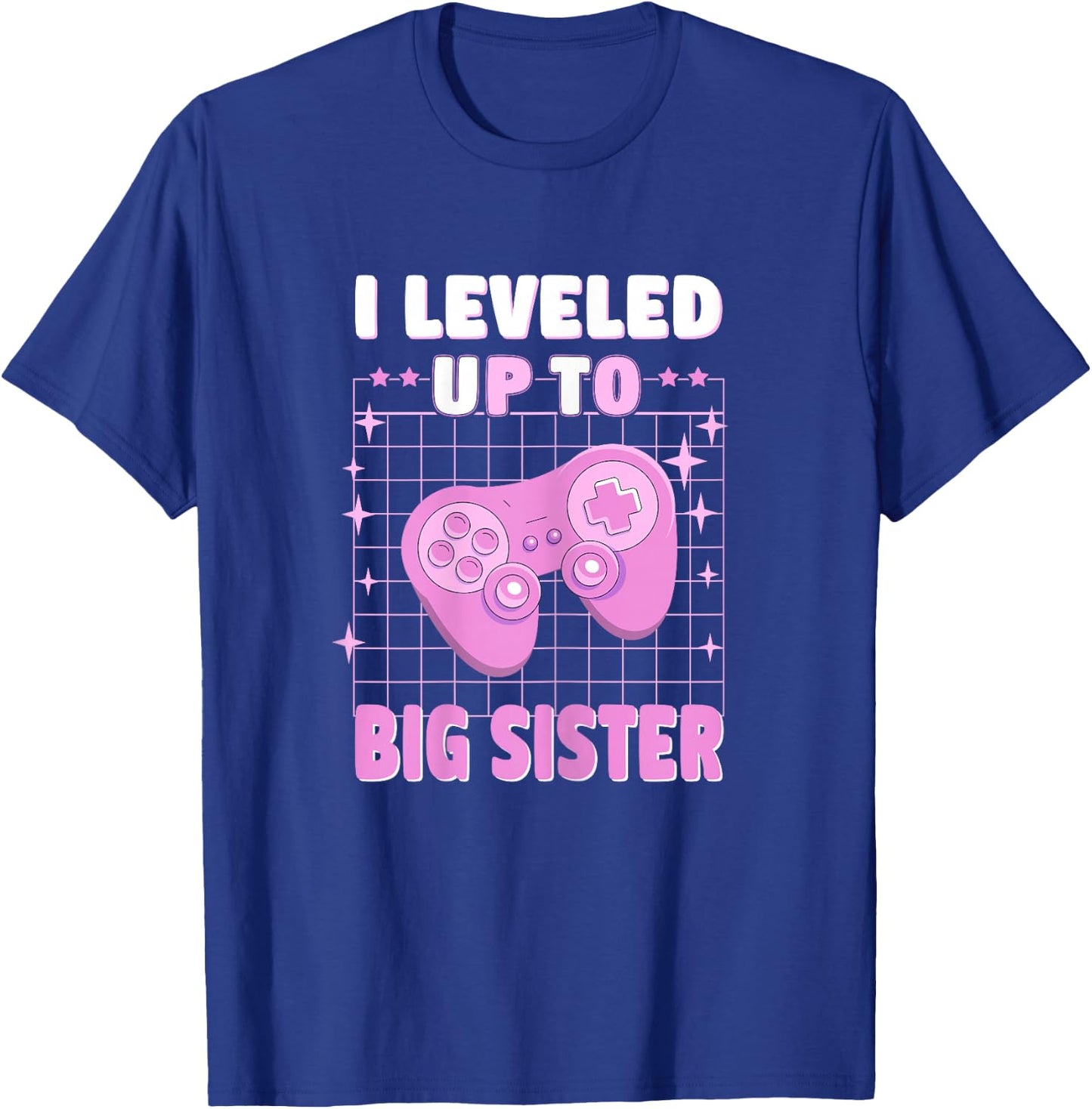 Cute I leveled up to Big Sister gamer Est 2025 T-Shirt - T-Shirt | Royal