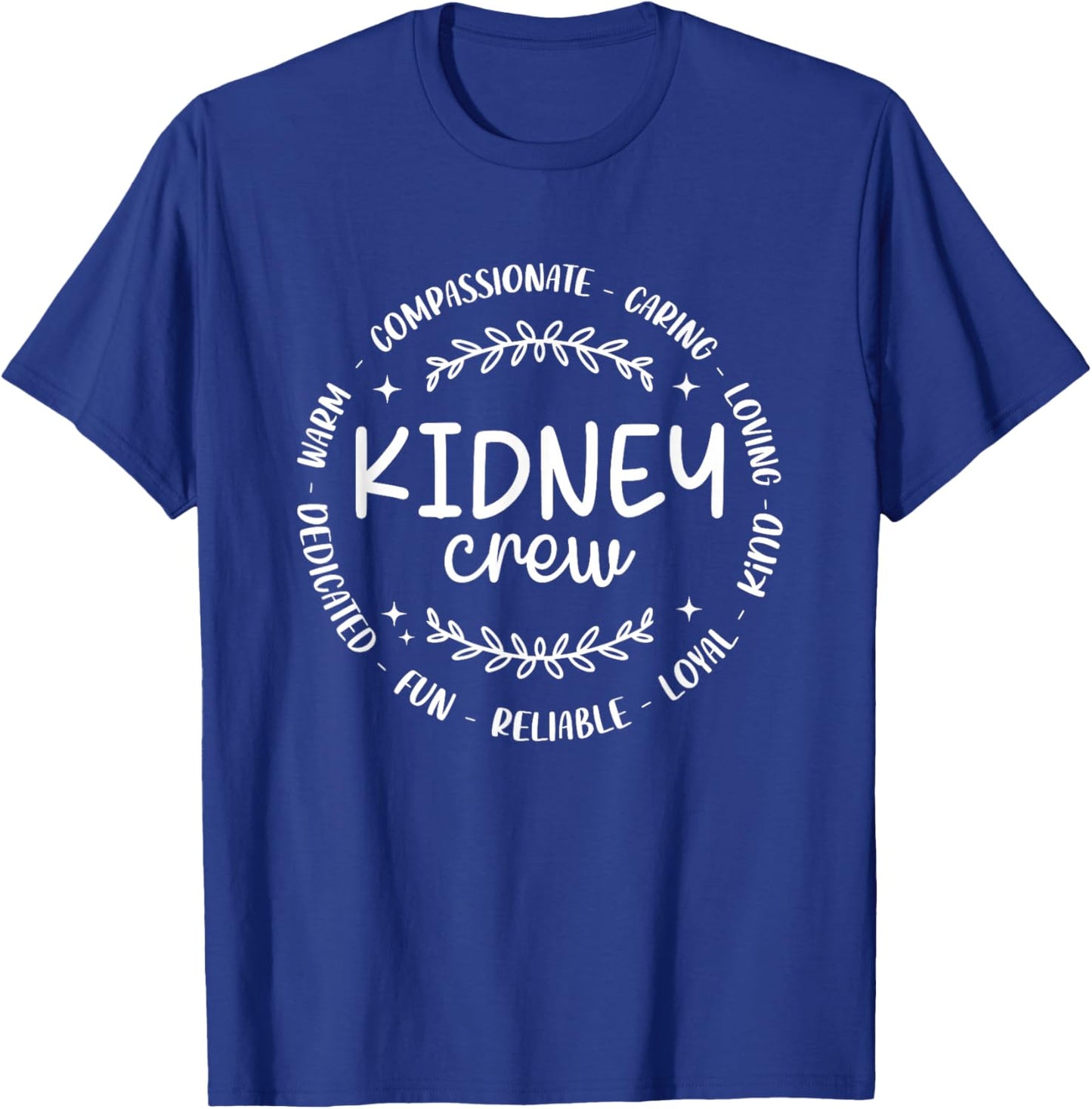 Funny Kidney Crew Nephrology Nurse Design Men T-Shirt - T-Shirt | Royal