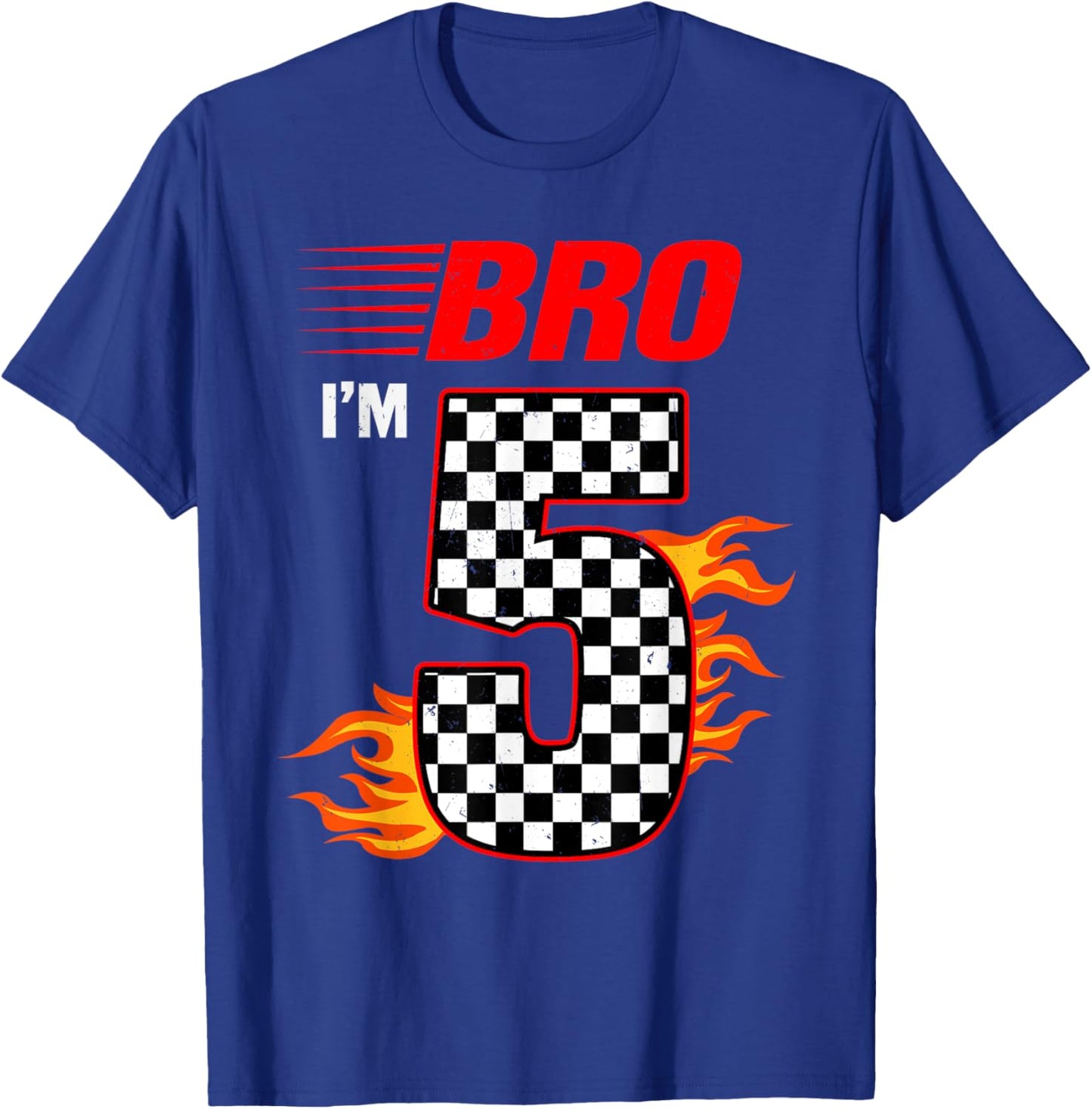 Bro I'm 5 It's My 5th Birthday 5 Year Old Birthday Racing T-Shirt - T-Shirt | Royal