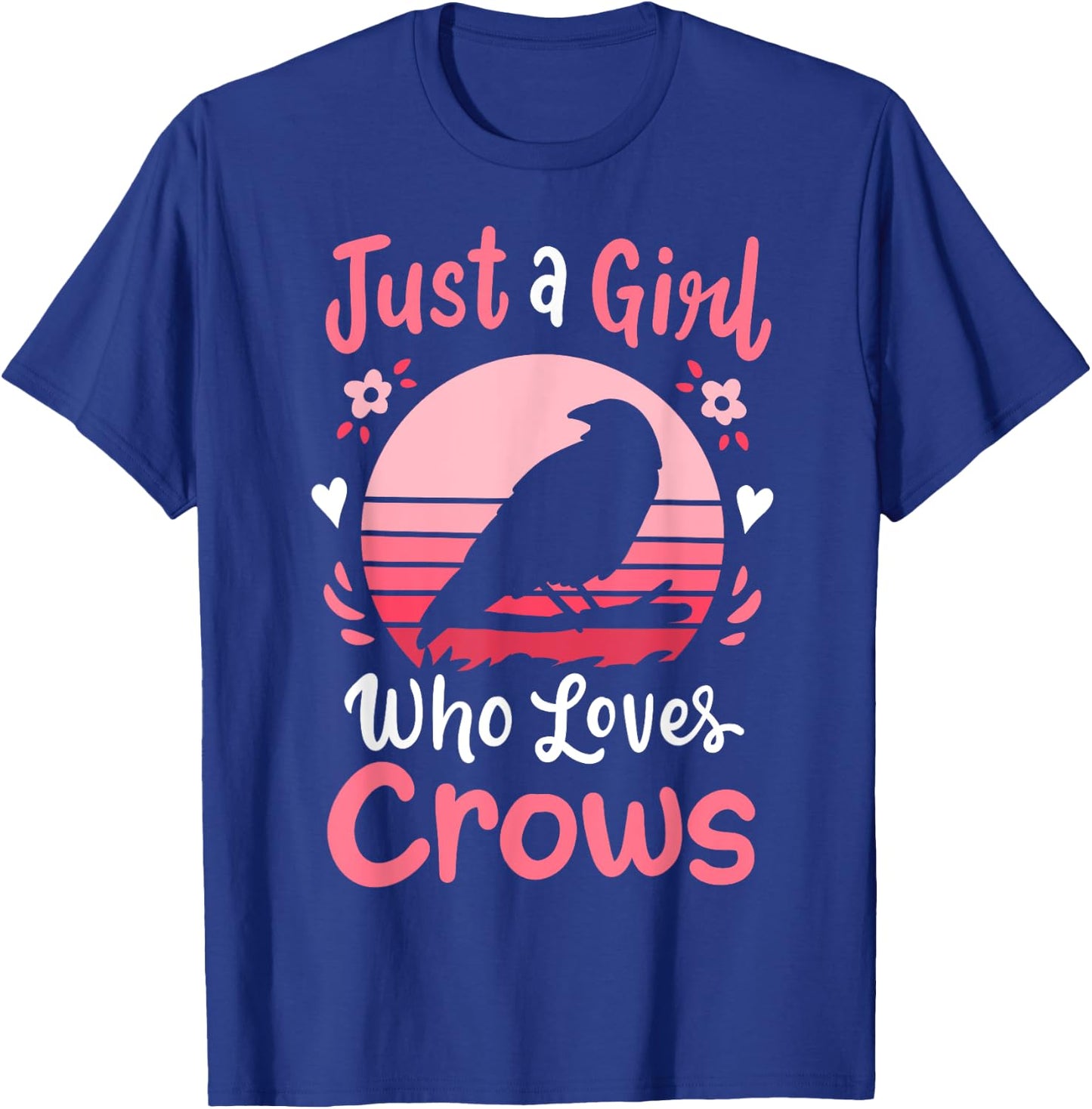 Crow Just a Girl Who Loves Crows T-Shirt - T-Shirt | Royal