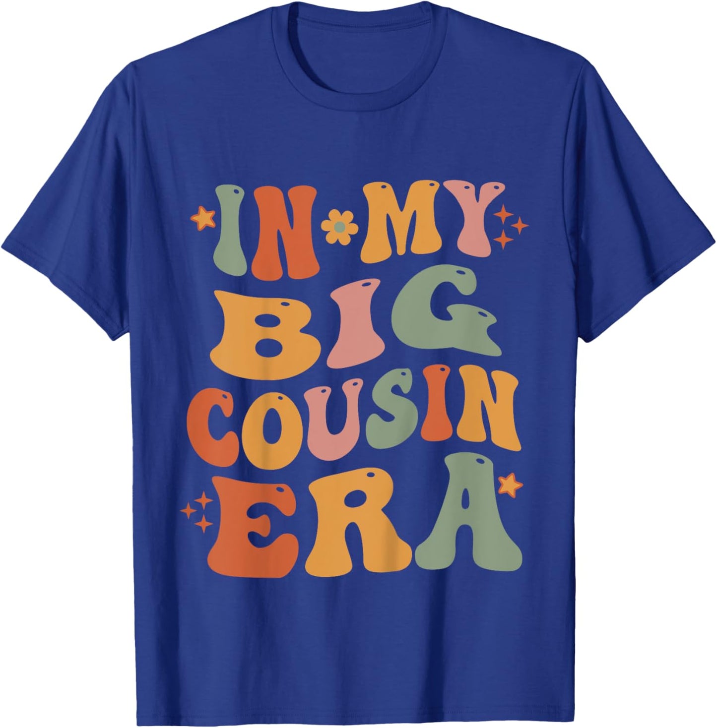 In My Big Cousin Era Funny Cousin Kleinkind Kid T-Shirt - T-Shirt | Royal