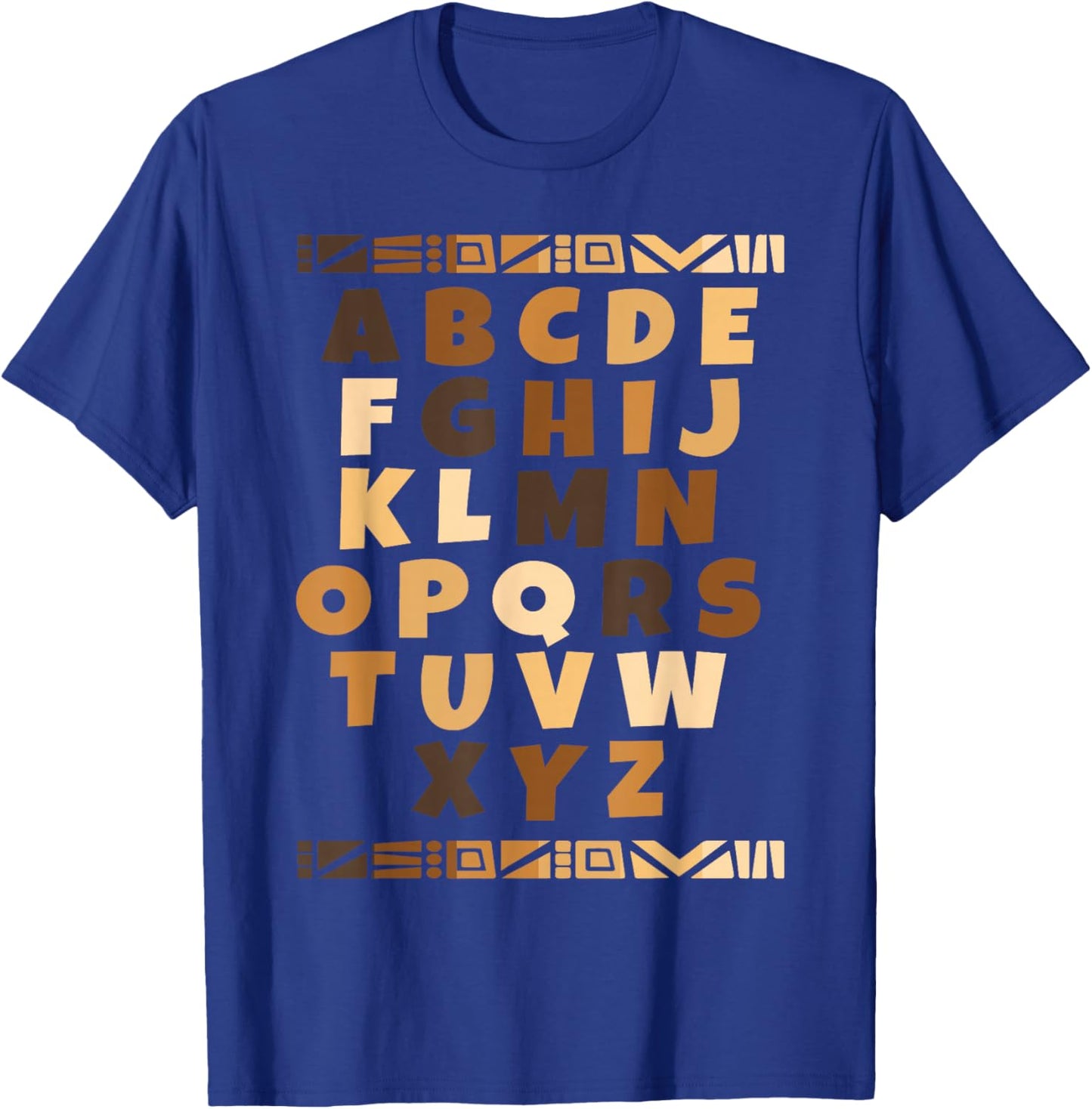 Melanin Alphabet Black History Month BLM Teachers Students Men Women Girls Kids T-Shirt - T-Shirt | Royal