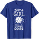 Just a girl who loves soccer T-Shirt - T-Shirt | Royal