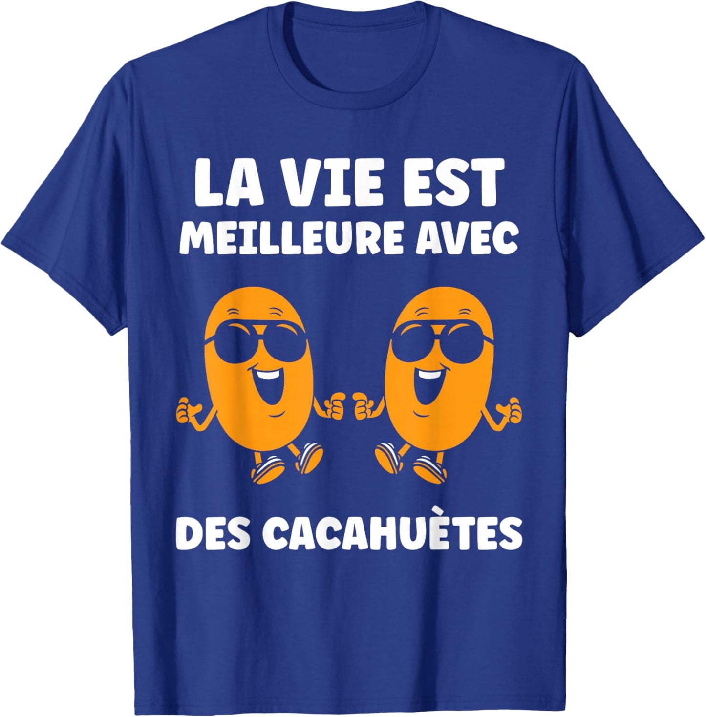 Humor Peanut Life Is Better with Peanuts T-Shirt - T-Shirt | Royal