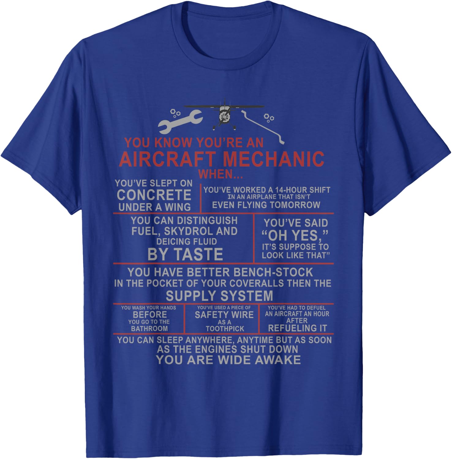 You Know You're an Aircraft Mechanic When.. Funny A&P Saying T-Shirt - T-Shirt | Royal