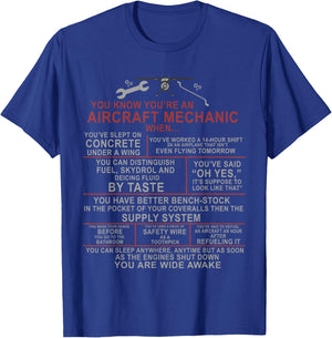 You Know You're an Aircraft Mechanic When.. Funny A&P Saying T-Shirt - T-Shirt | Royal