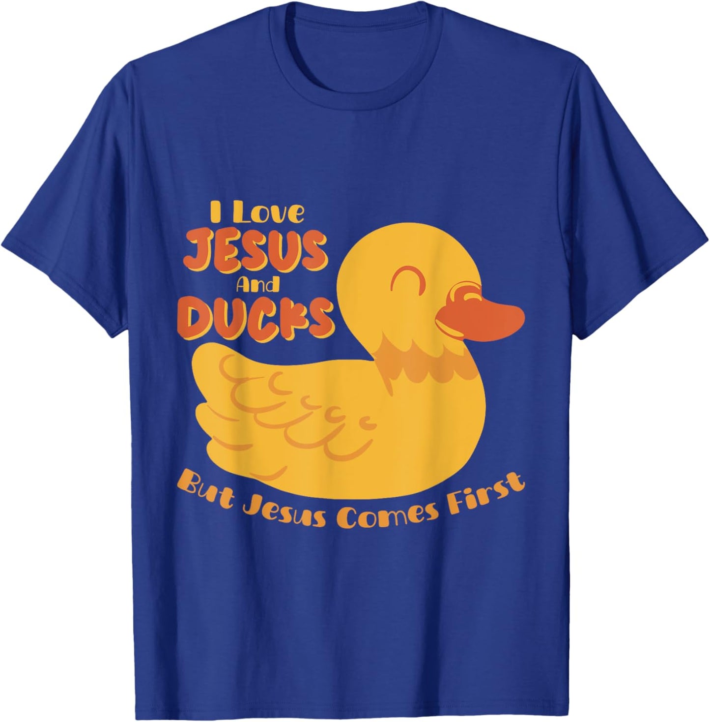 Ducks Lover Christian Religion Faith Jesus Catholic T-Shirt - T-Shirt | Royal