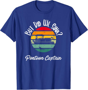 Boating But Did We Sink Flatboat Pontoon Captain T-Shirt - T-Shirt | Royal