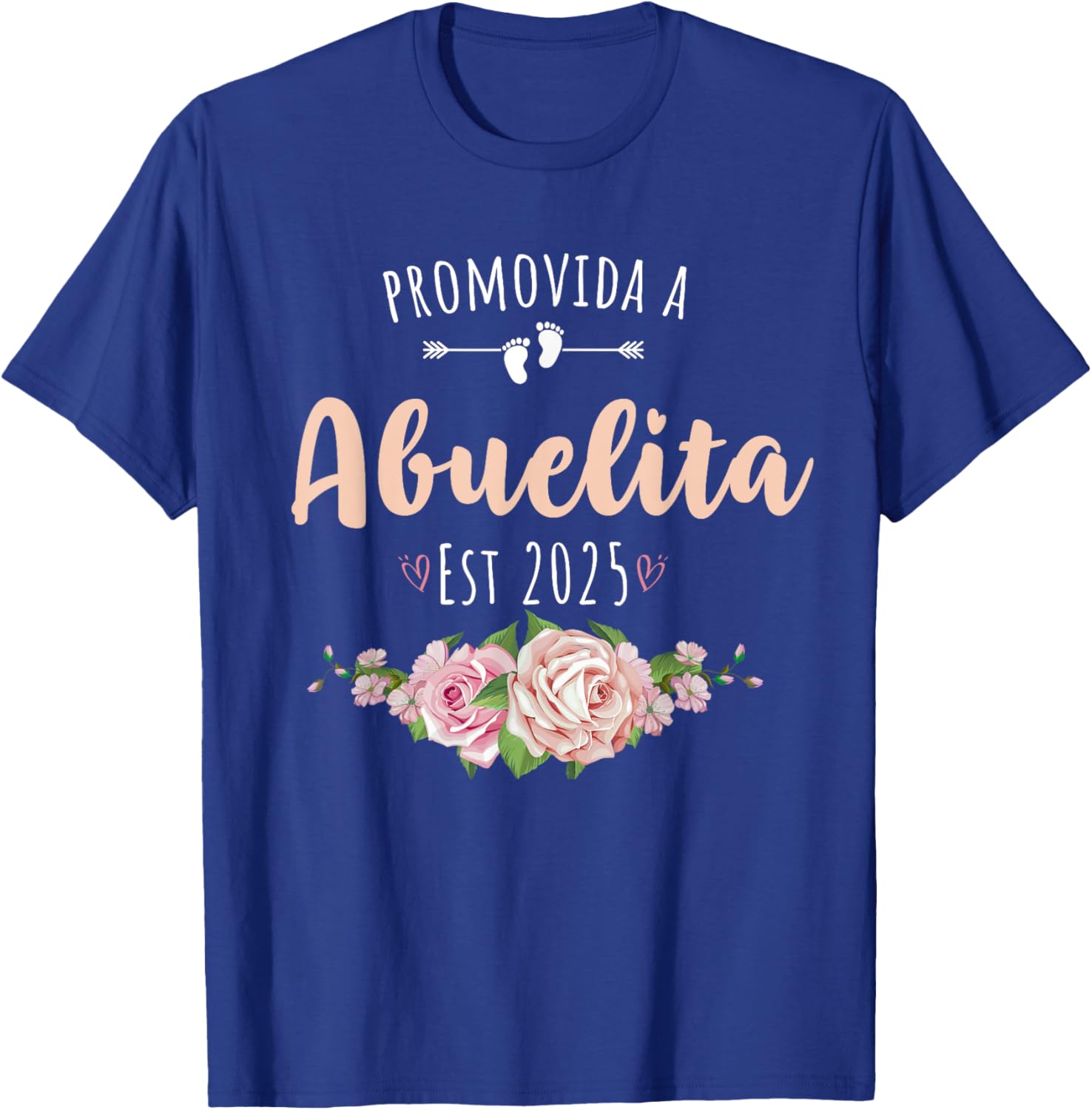 Promovida A Abuelita 2025 Spanish Pregnancy announcement T-Shirt - T-Shirt | Royal