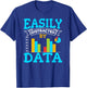 Distracted By Data Analyst Data Scientist Data Science T-Shirt - T-Shirt | Royal