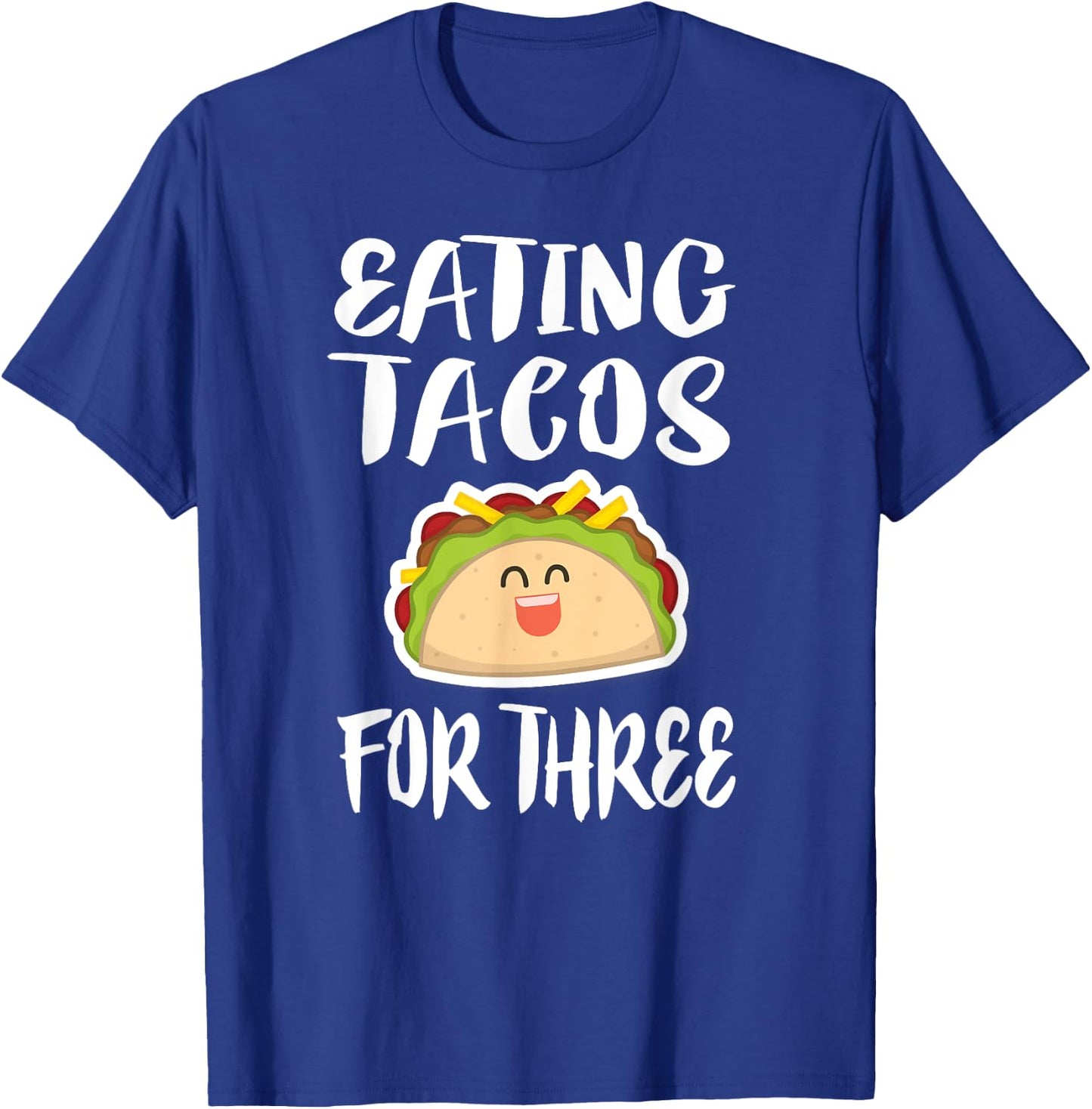 Eating Tacos For Three Pregnant Mom Twins Gift T-Shirt - T-Shirt | Royal