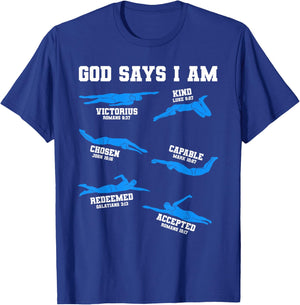 God Says I Am Swimming Lover Men Women Christian T-Shirt - T-Shirt | Royal