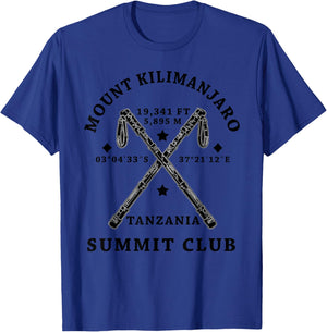 Climbed Mount Kilimanjaro Summit Club Hike Tanzania T-Shirt - T-Shirt | Royal