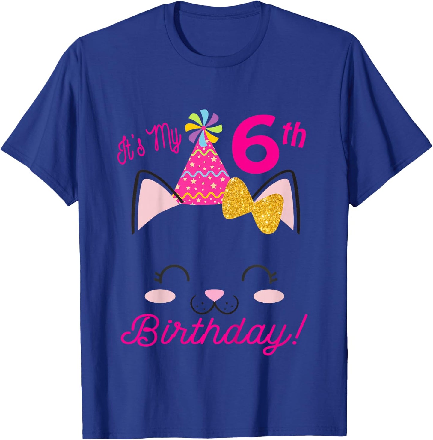 Its My 6th Birthday Shirt Girl Kitty Cat theme Party (six) T-Shirt - T-Shirt | Royal