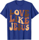 Christian Love Like Jesus Melanin Black History T-Shirt - T-Shirt | Royal