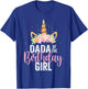 Dada Of The Birthday Girl Unicorn Girls Family Matching T-Shirt - T-Shirt | Royal