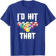 Billiards Funny I'd Hit That Pool Balls Player T-Shirt - T-Shirt | Royal