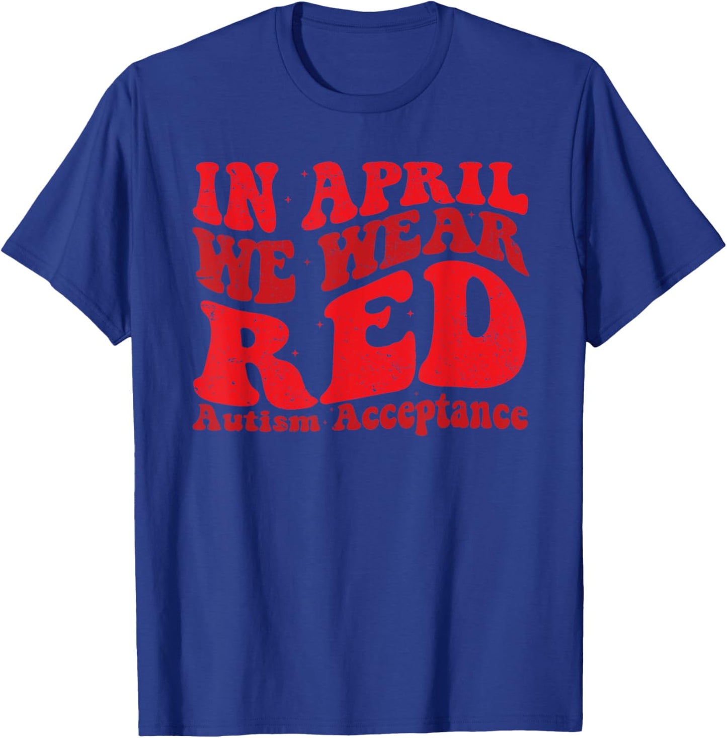 Red Instead Autism Awareness Acceptance Education Teacher T-Shirt - T-Shirt | Royal