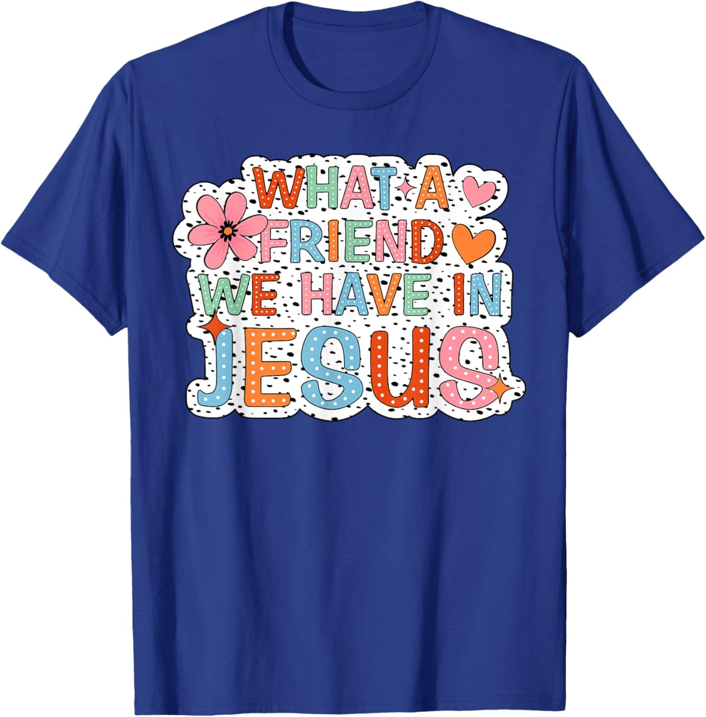 What A Friend We Have In Jesus Groovy Leopard T-Shirt - T-Shirt | Royal