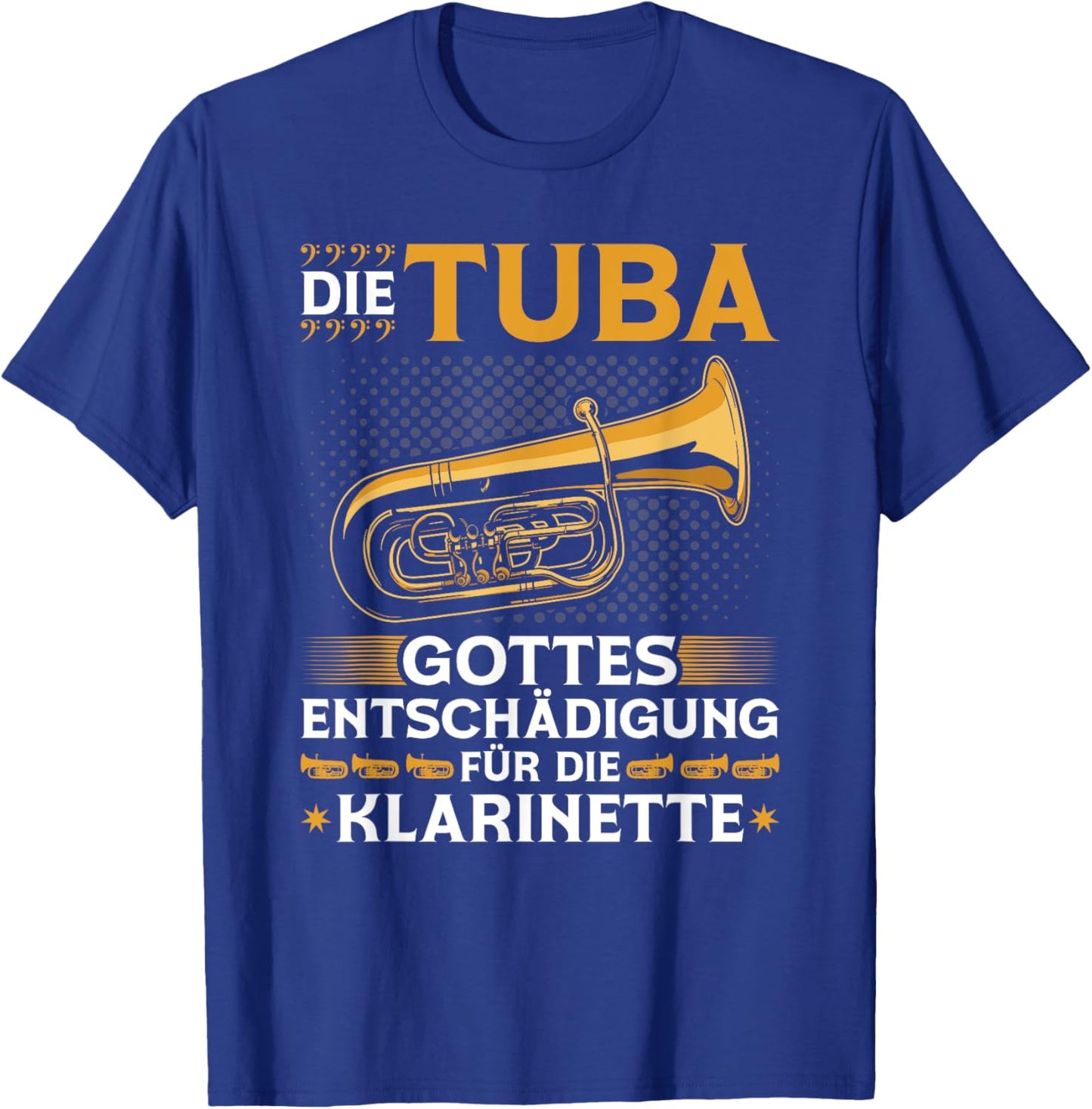 Tuba Entschädigung Klarinette Blasmusik Festival Bass Tubist T-Shirt - T-Shirt | Royal