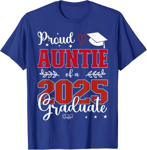 Proud Auntie of a class of 2025 graduate for graduation T-Shirt - T-Shirt | Royal