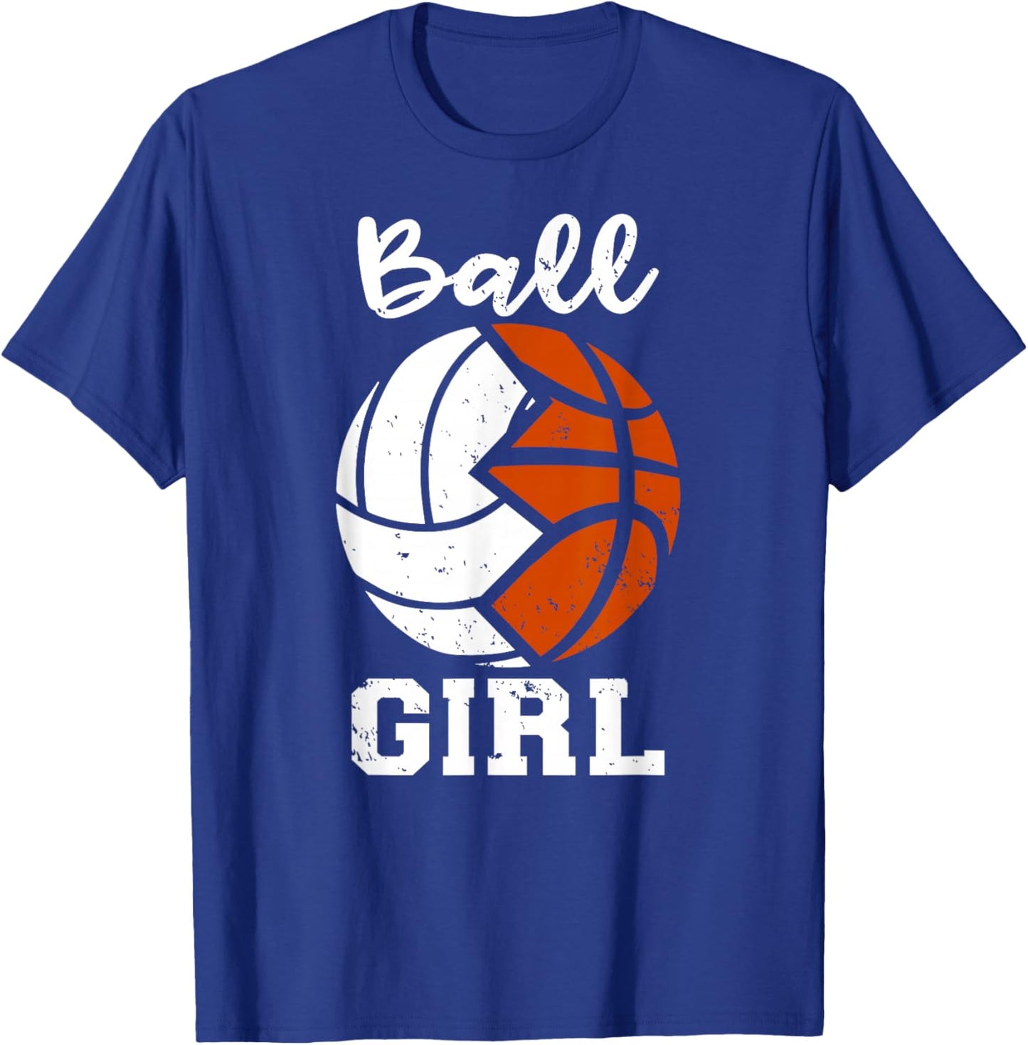 Ball Girl Funny Volleyball Basketball Girl T-Shirt - T-Shirt | Royal