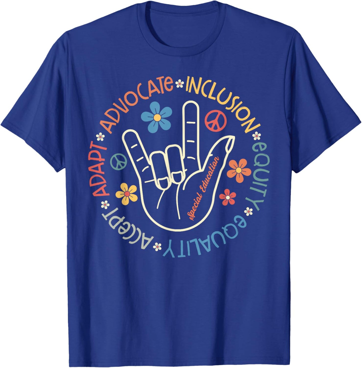 Special Education Teacher Inspirational SPED Teachers Autism T-Shirt - T-Shirt | Royal