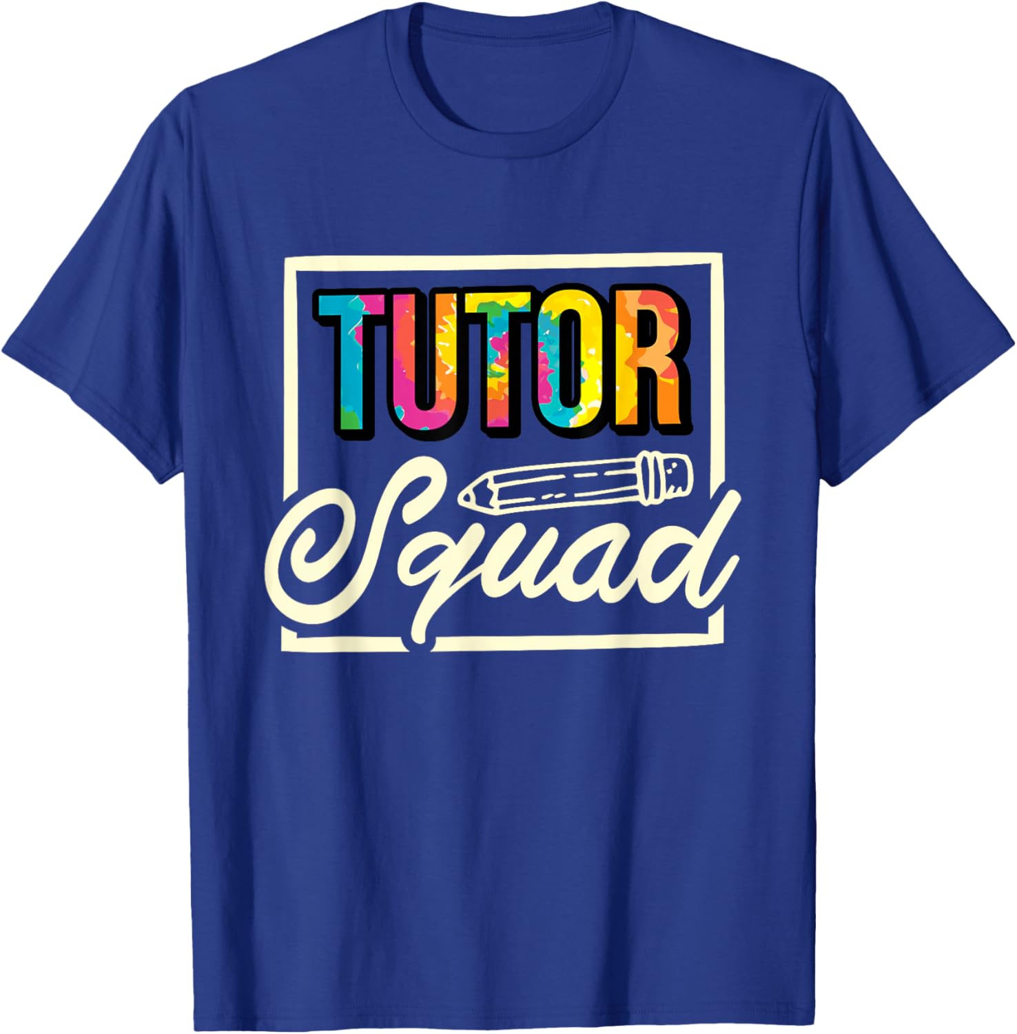 Tutor Squad, Tutoring Team and Tutor Life T-Shirt - T-Shirt | Royal
