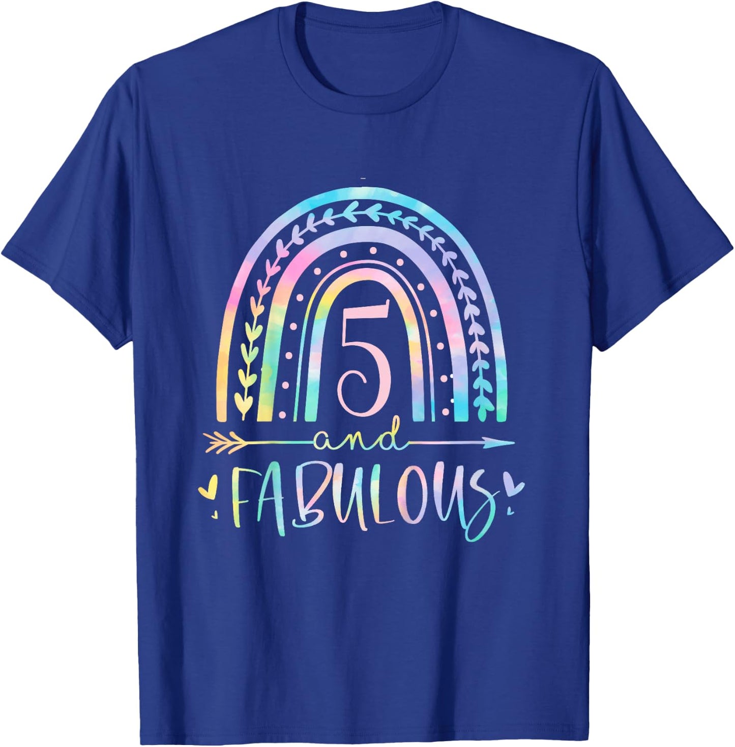 Kids 5 and Fabulous Rainbow Five Year Old Girls Bday Tie Dye T-Shirt - T-Shirt | Royal