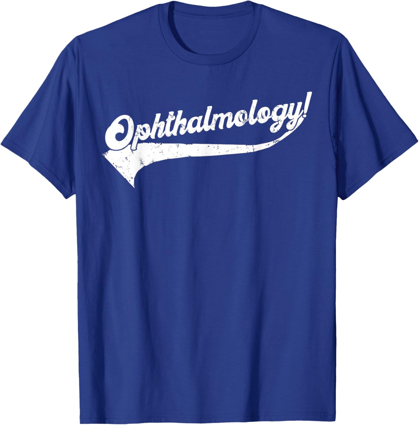 Ophthalmology Typographical Distressed Design T-Shirt - T-Shirt | Royal
