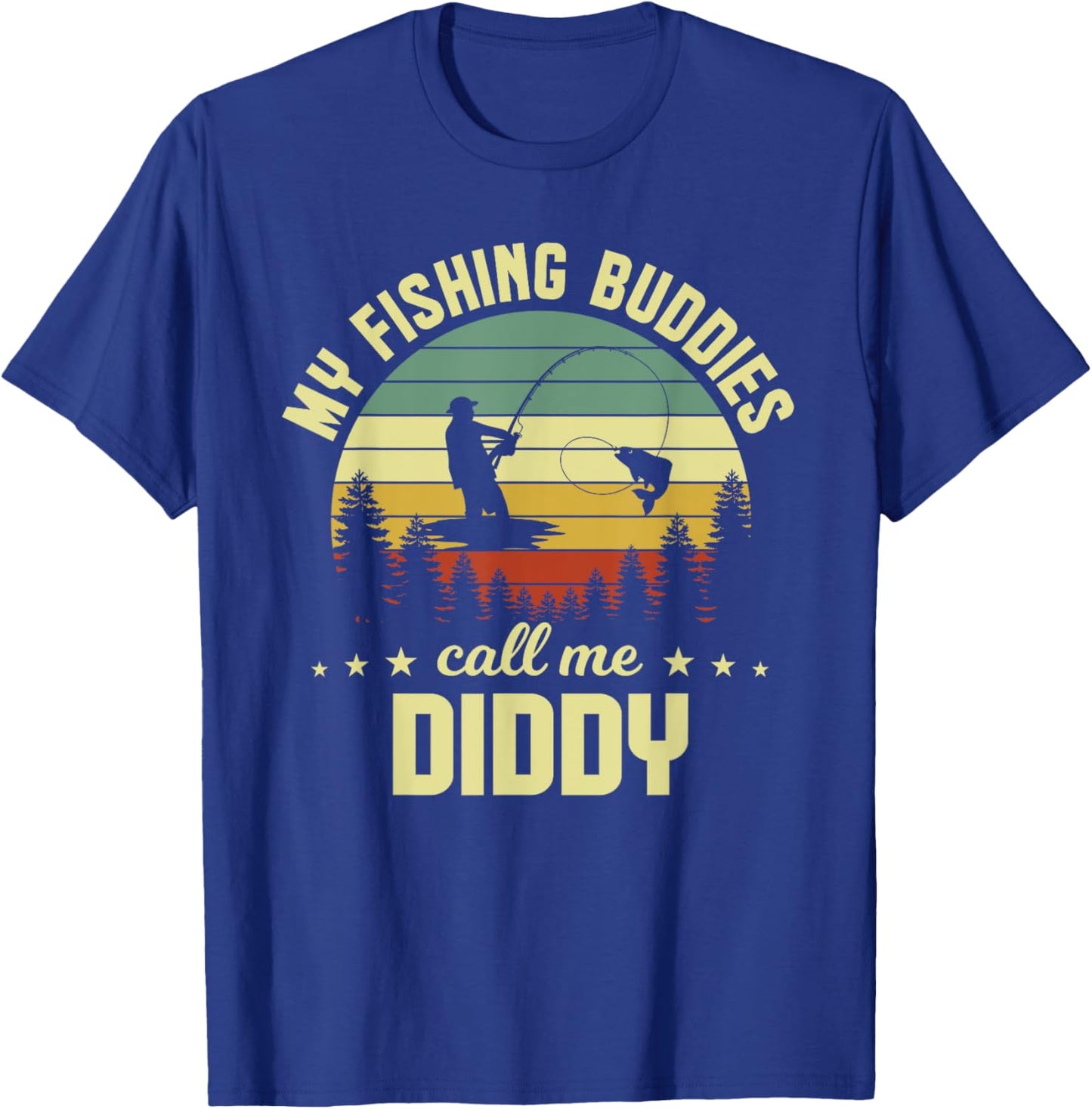 Retro Vintage My Favorite Fishing Buddies Call Me Diddy T-Shirt - T-Shirt | Royal
