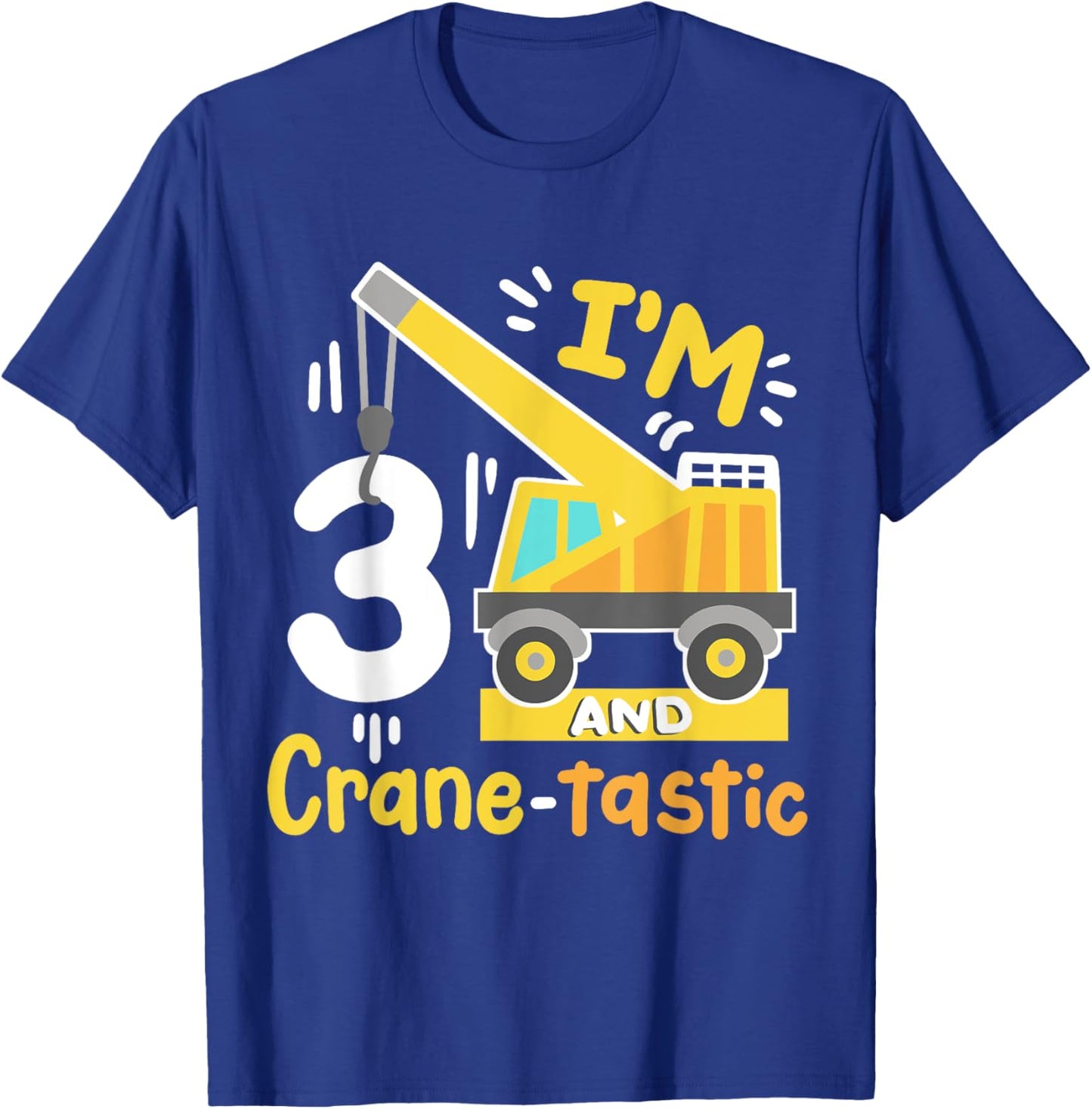 Kids 3rd Construction Birthday Party I'm 3 Crane Digger Boys T-Shirt - T-Shirt | Royal