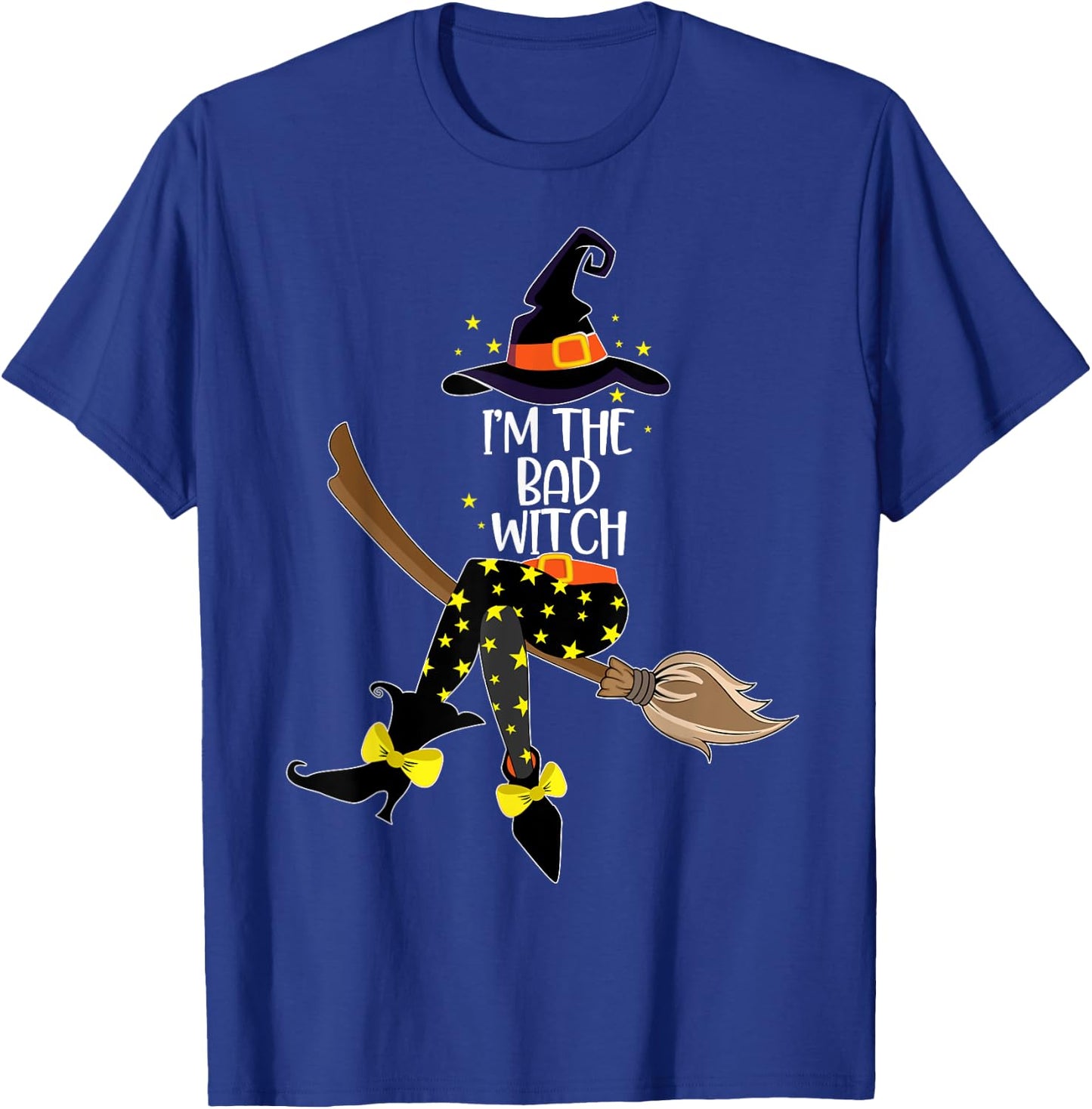 Im the Bad Witch Shirt Halloween Matching Group Costume T-Shirt - T-Shirt | Royal