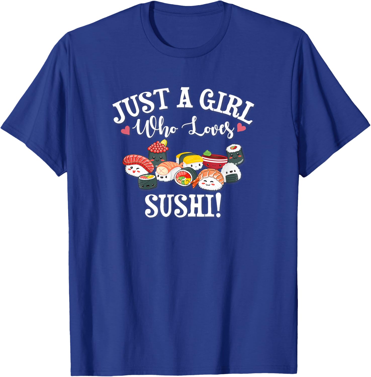 Funny Kawaii Kid Chibi Anime Girl Who Loves Sushi Roll Lover T-Shirt - T-Shirt | Royal