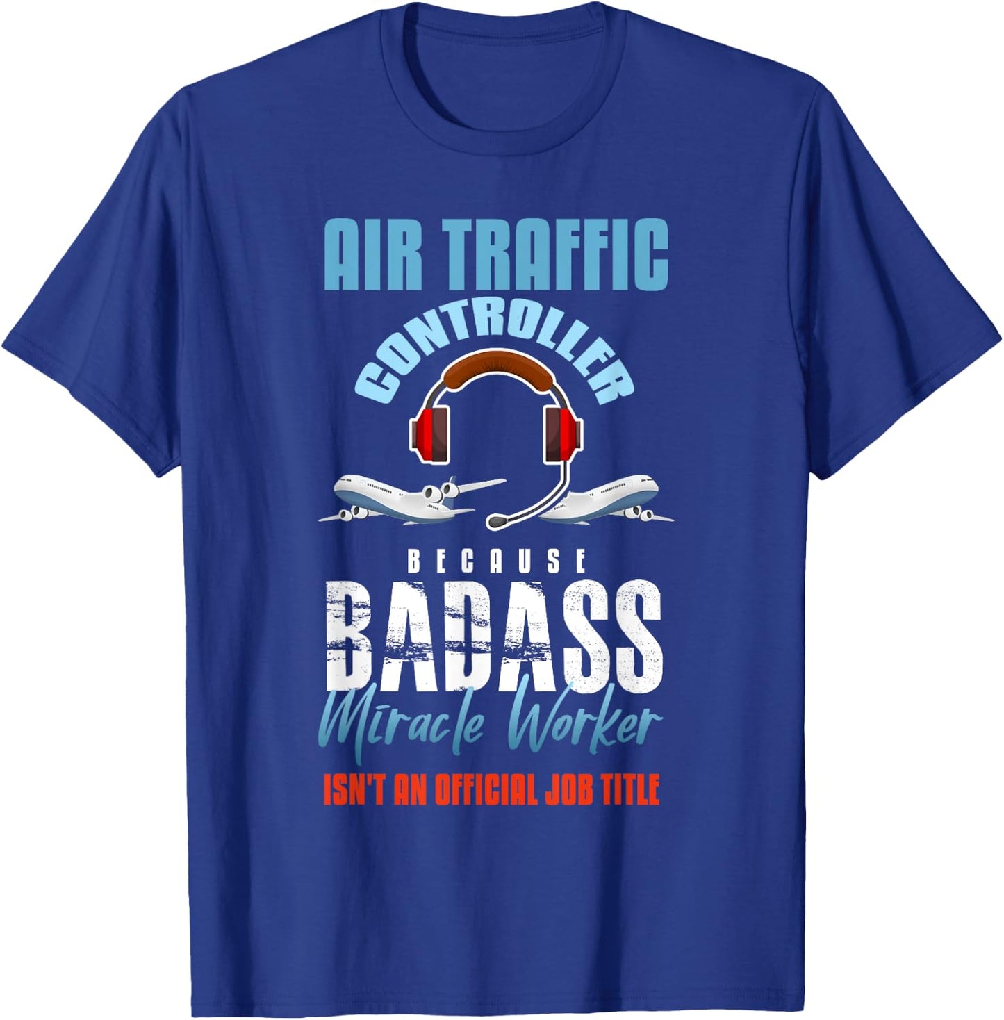 Air Traffic Controller Shirt Controlling Funny ATC Gift T-Shirt - T-Shirt | Royal