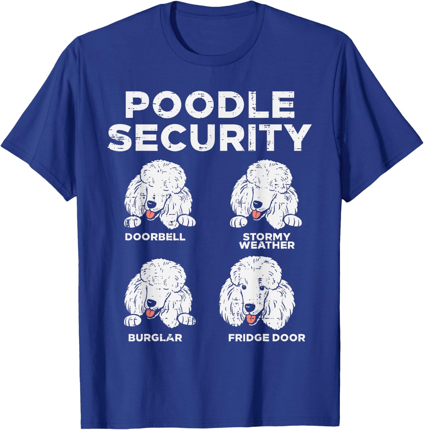 Poodle Security Funny Animal Pet Guard Dog Lover Owner Gift T-Shirt - T-Shirt | Royal