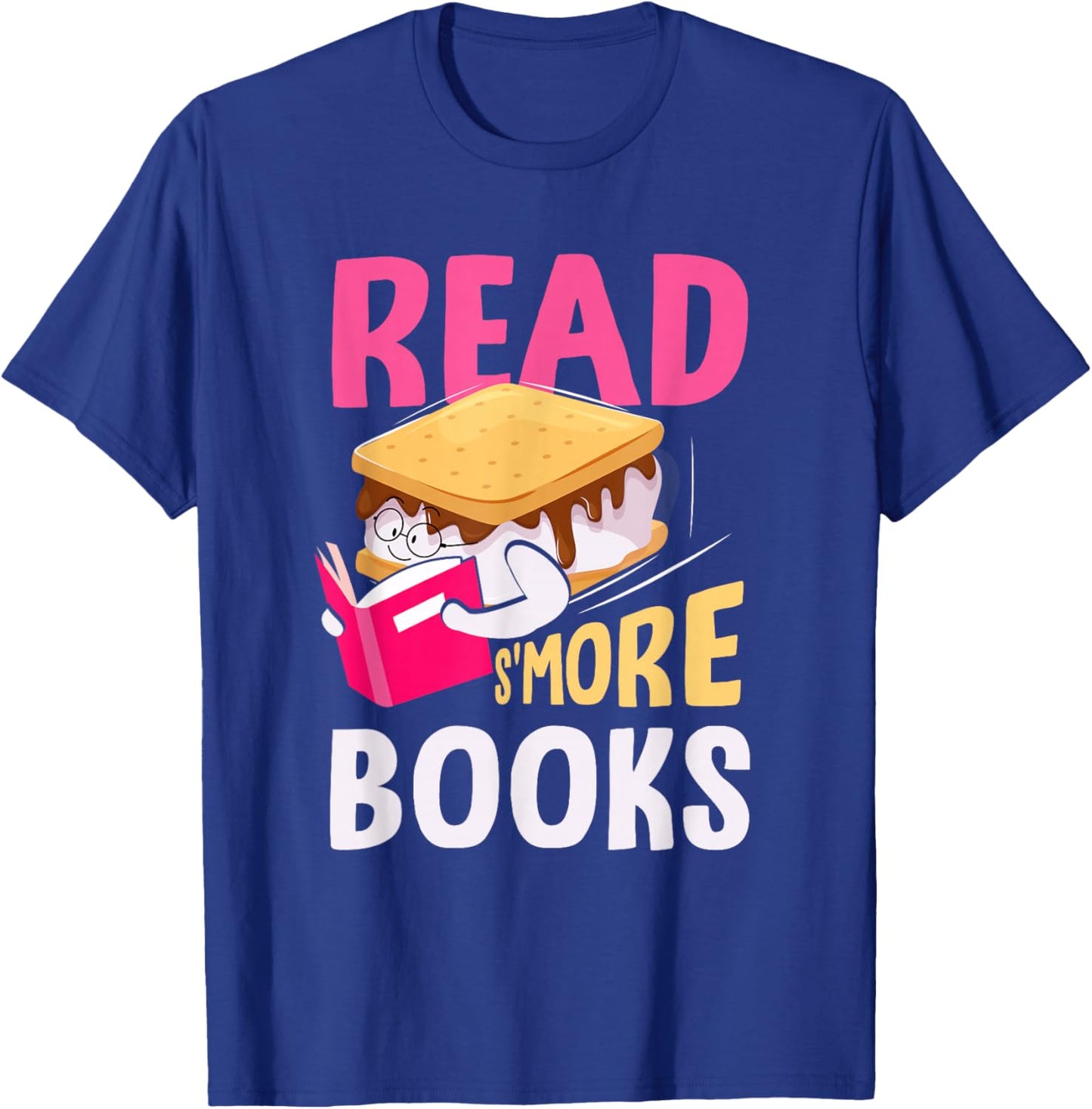 Read S'More Books Camping Bookworm Librarian Smores Lover T-Shirt - T-Shirt | Royal