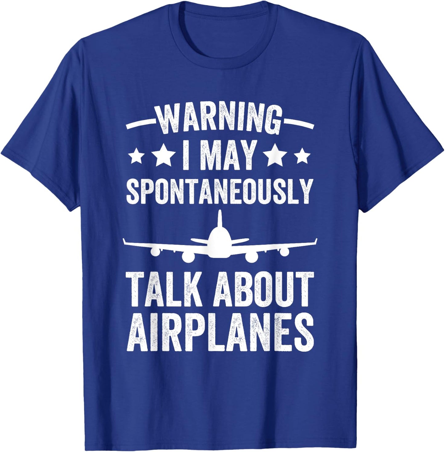 I May Talk About Airplanes Funny Pilot & Aviation Airplane T-Shirt - T-Shirt | Royal