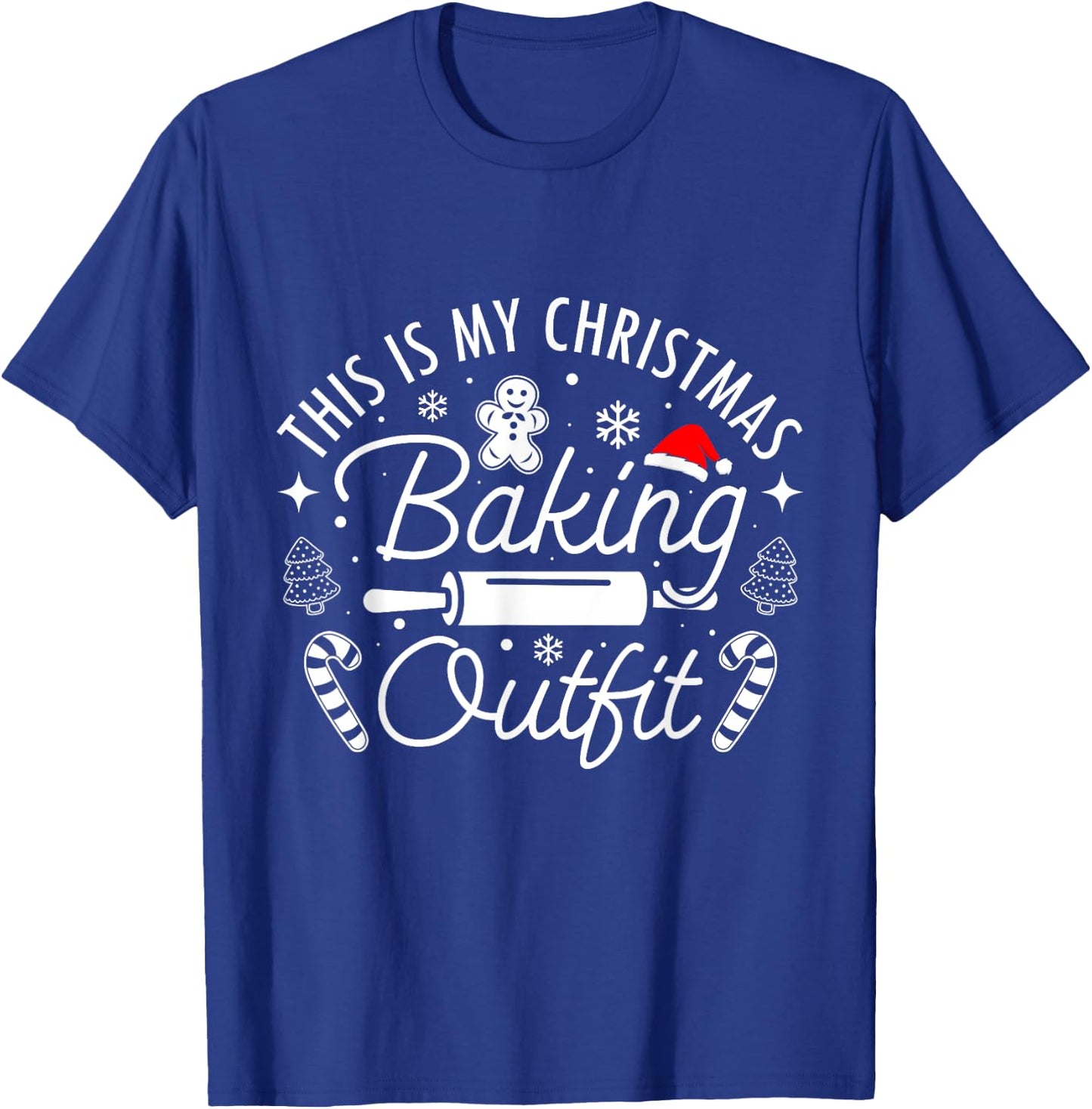 This Is My Christmas Baking Outfit Gingerbread Christmas T-Shirt - T-Shirt | Royal