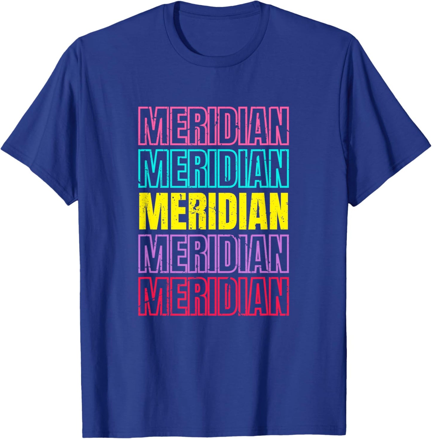 Meridian Repeating Text Retro Colors T-Shirt - T-Shirt | Royal