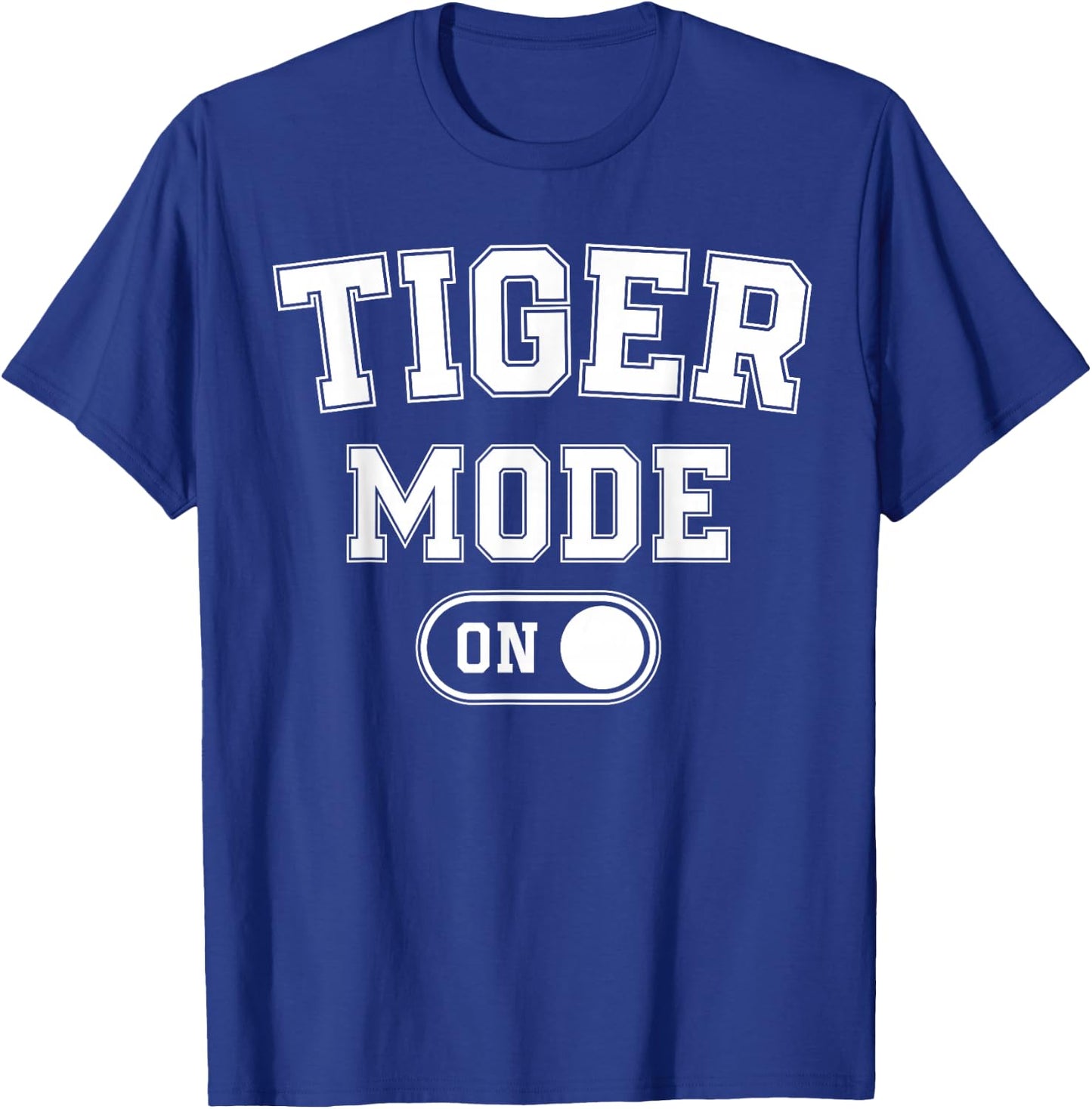 Tiger Mode On Costume Funny Striped Predator Gift Cat Lover T-Shirt - T-Shirt | Royal