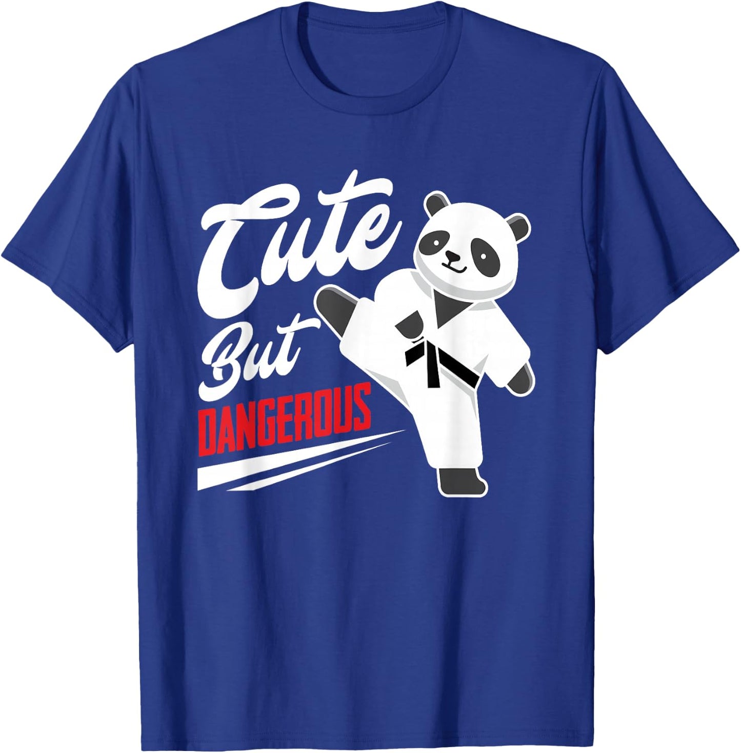 Cute But Dangerous Panda Taekwondo Fighter Funny Taekwondo T-Shirt - T-Shirt | Royal