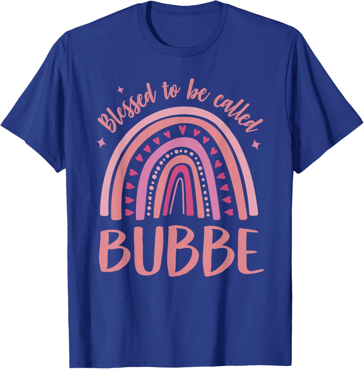 Bubbe for Grandma Women Mothers Day Blessed Bubbe T-Shirt - T-Shirt | Royal