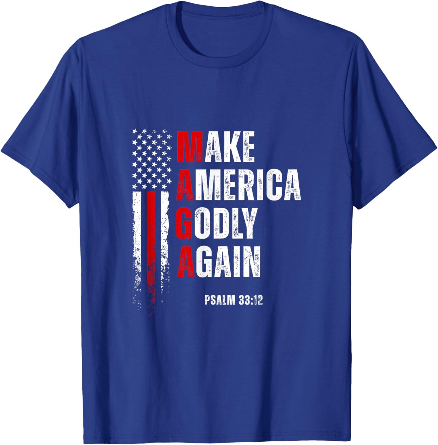 Jesus Make America Godly Again American Patriot Christian T-Shirt - T-Shirt | Royal
