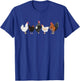 Farm Chickens - Chicken Lover Poultry Owner Rancher Farmer T-Shirt - T-Shirt | Royal