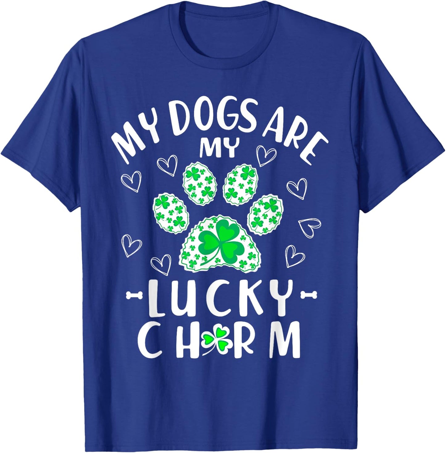 My Dogs are My Lucky Charm Shamrock Shirt St Patricks Day T-Shirt - T-Shirt | Royal