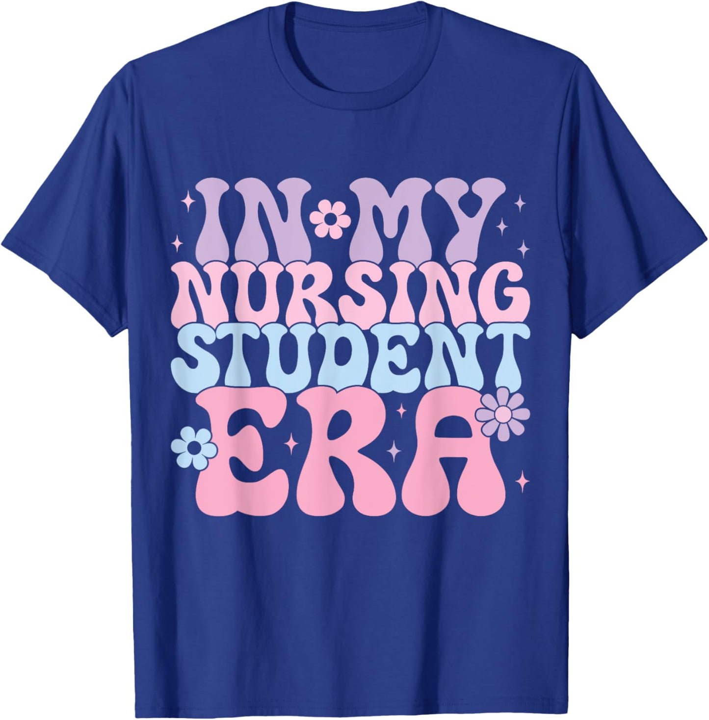 In My Nursing Student Era Groovy Nursing School Future Nurse T-Shirt - T-Shirt | Royal
