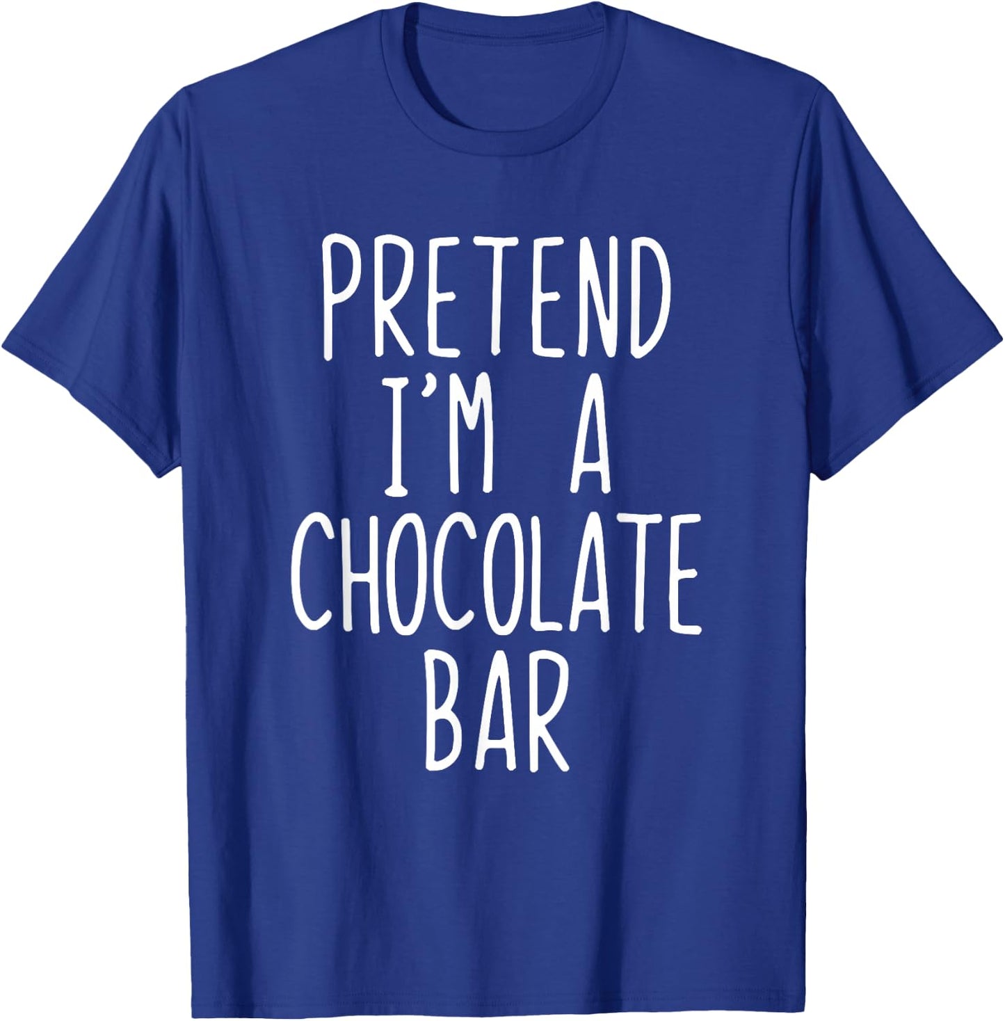 Pretend Im A Chocolate Bar Costume Halloween Lazy Adult Kids T-Shirt - T-Shirt | Royal