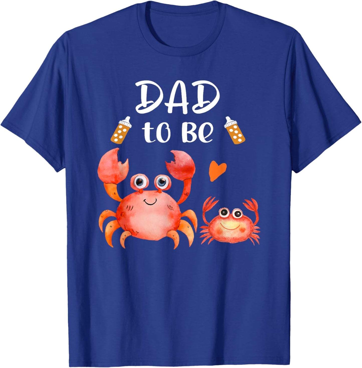 Dad To Be Crab Baby Shower For Boy Or Girl Ocean Animal T-Shirt - T-Shirt | Royal