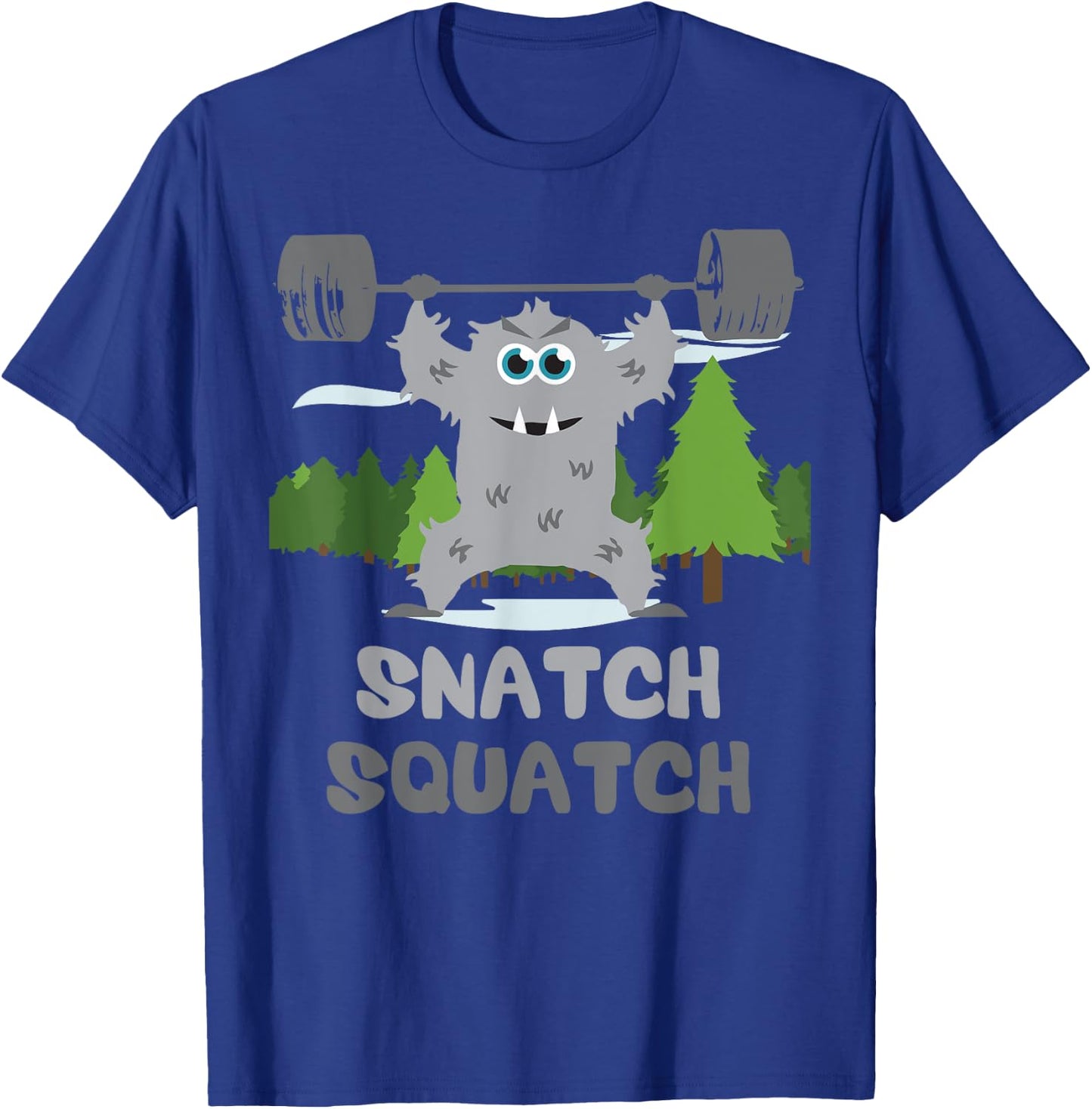 Snatch Squatch - Cartoon - Beast - Gym T-Shirt - T-Shirt | Royal